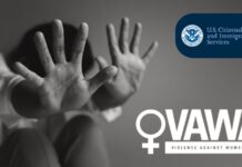 USCIS endurece guías de VAWA para frenar fraudes y reducir demoras