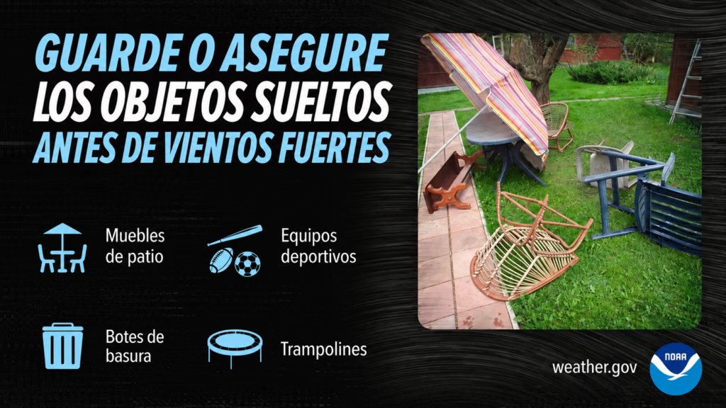 Gráfica de seguridad que recomienda guardar o asegurar muebles de patio, equipos deportivos, botes de basura y trampolines antes de la llegada de vientos fuertes.